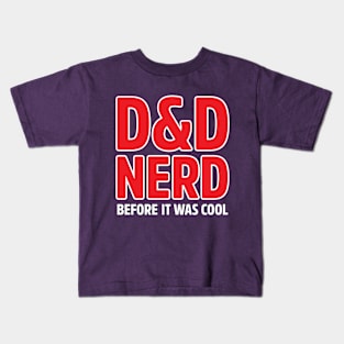 D&D Nerd Before It Was Cool Kids T-Shirt